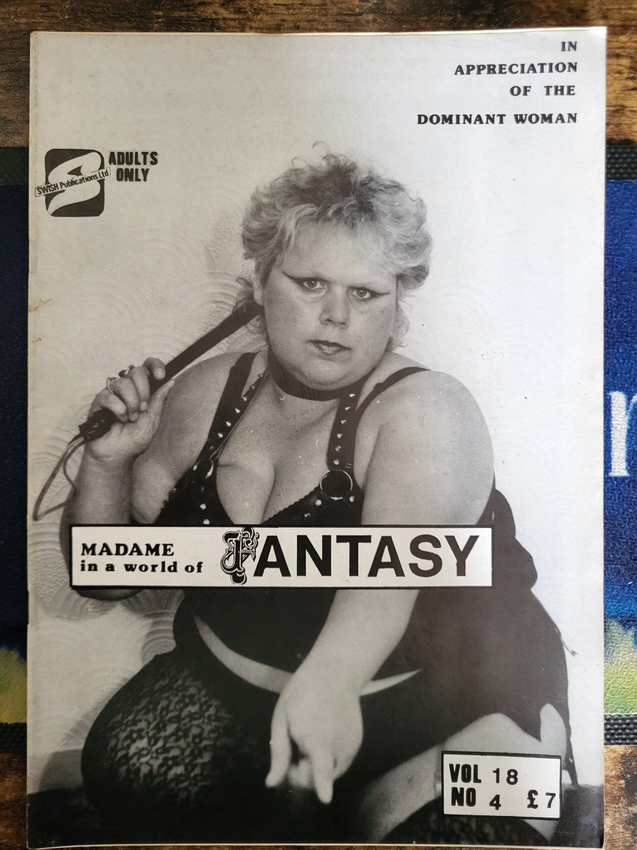 Madame In A World Of Fantasy Magazine Vol 18 No 4.. Vintage UK Female Domination Magazine