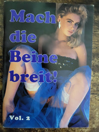 Mach Die Beine Breit (Make Your Legs Wide) Magazine Vol 2 Small Format.. German Magazine
