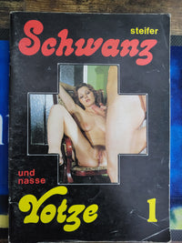 Steiner Schwanz (Stiff Cock) Magazine No 1 Small Format.. 1978 German Hardcore Magazine