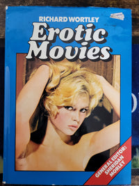 Erotic Movies Hardback Book By Richard Wortley 1975