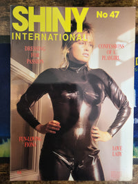 Shiny International Magazine No 47.. UK Rubber And Fetish Magazine