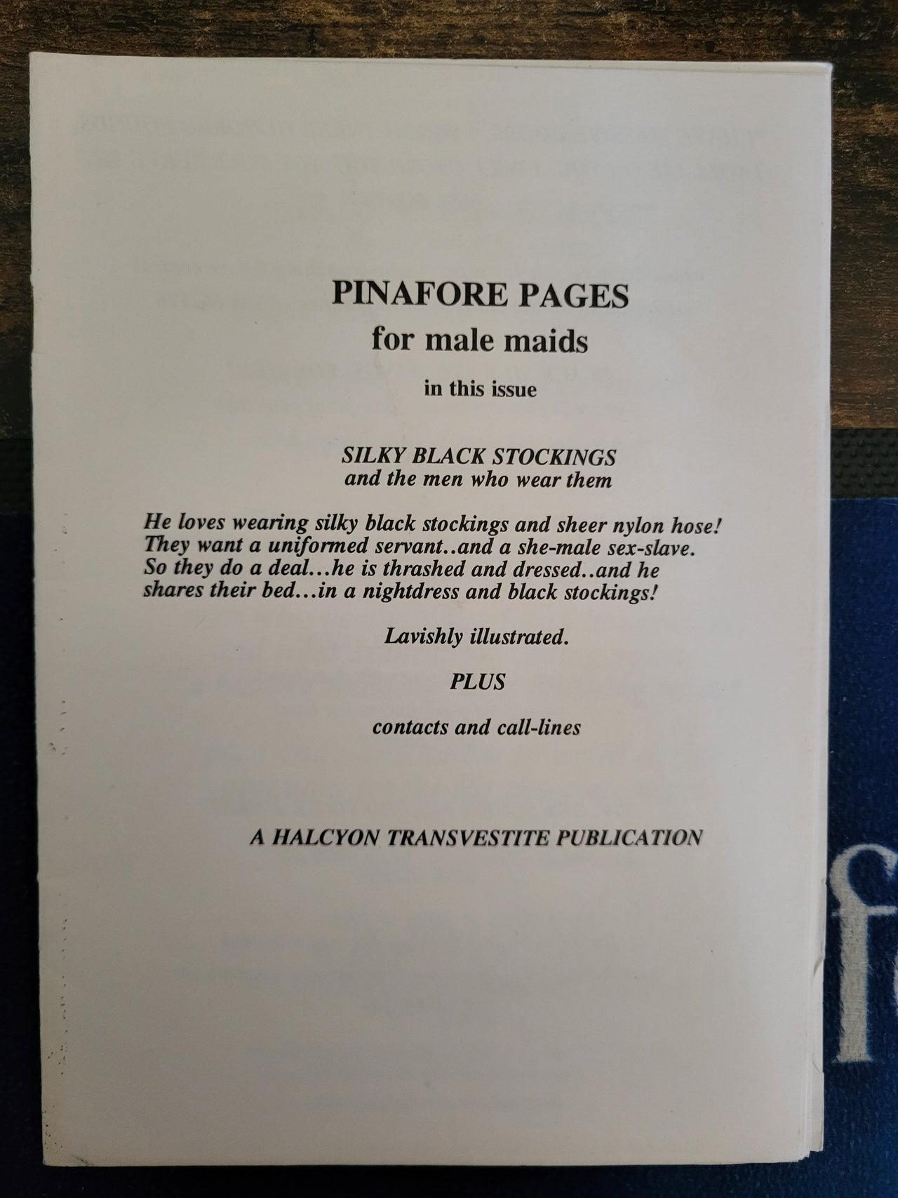 Pinafore Pages For Male Maids Magazine Small Format.. A Halcyon Publication.. Stories, Contacts, Adverts Etc.. All About Blokes Wearing Women's Underwear